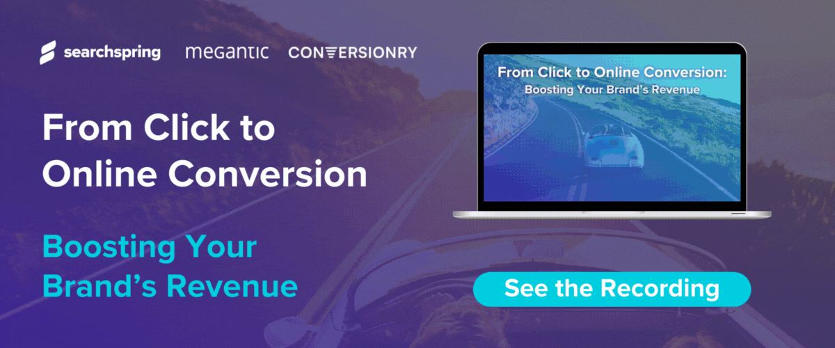 Searchspring-Webinar-From-Click-to-Online-Conversion-Post-Email-1200